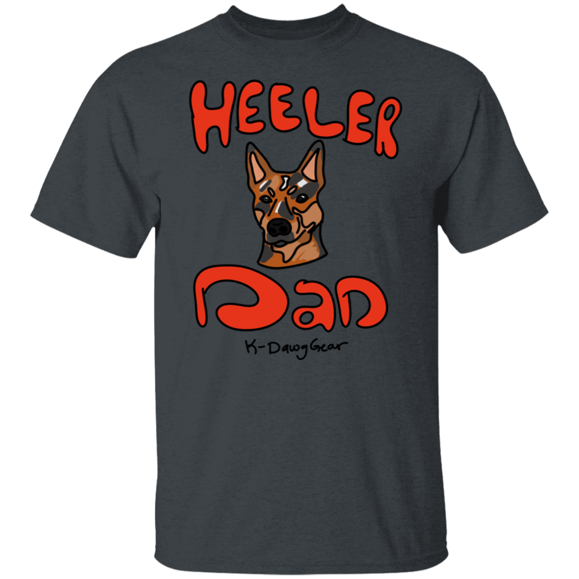 Red Heeler Dad - 5.3 oz. T-Shirt