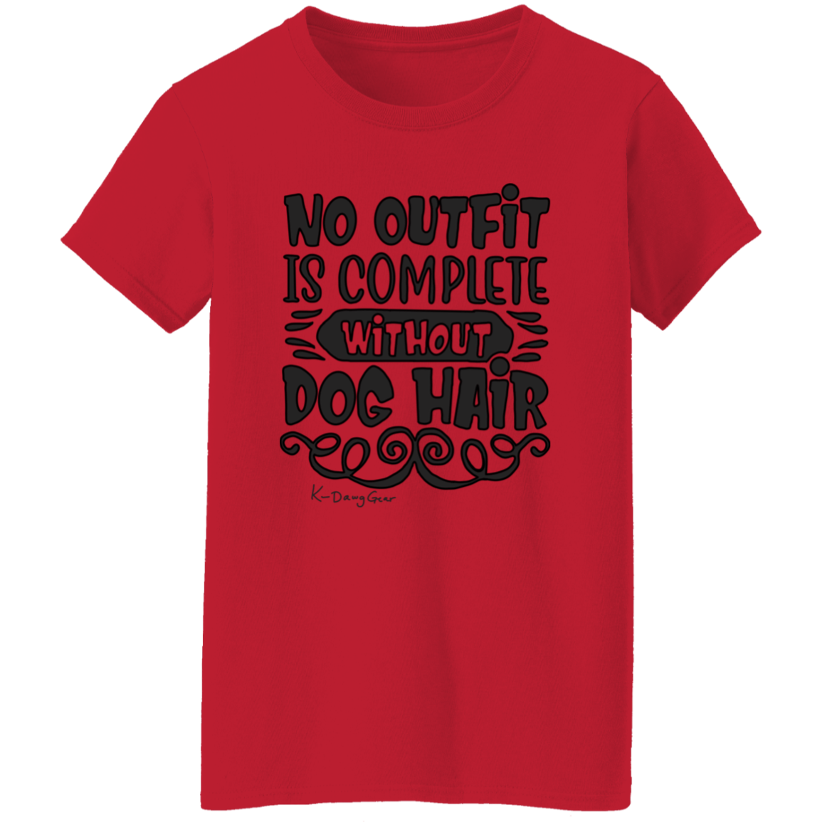 Dog Hair - Ladies' 5.3 oz. T-Shirt