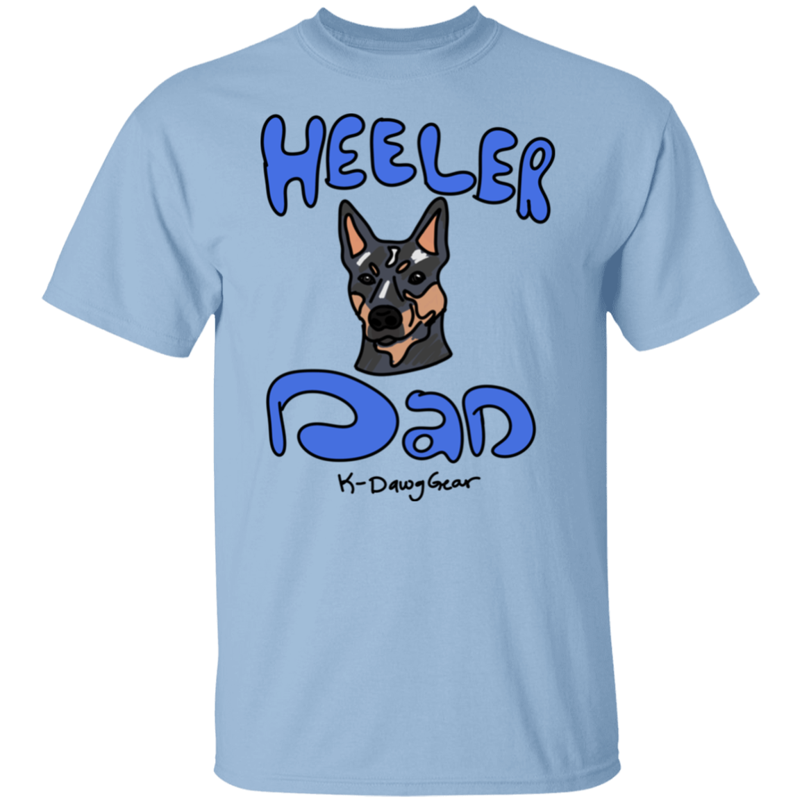 Blue Heeler Dad  5.3 oz. T-Shirt