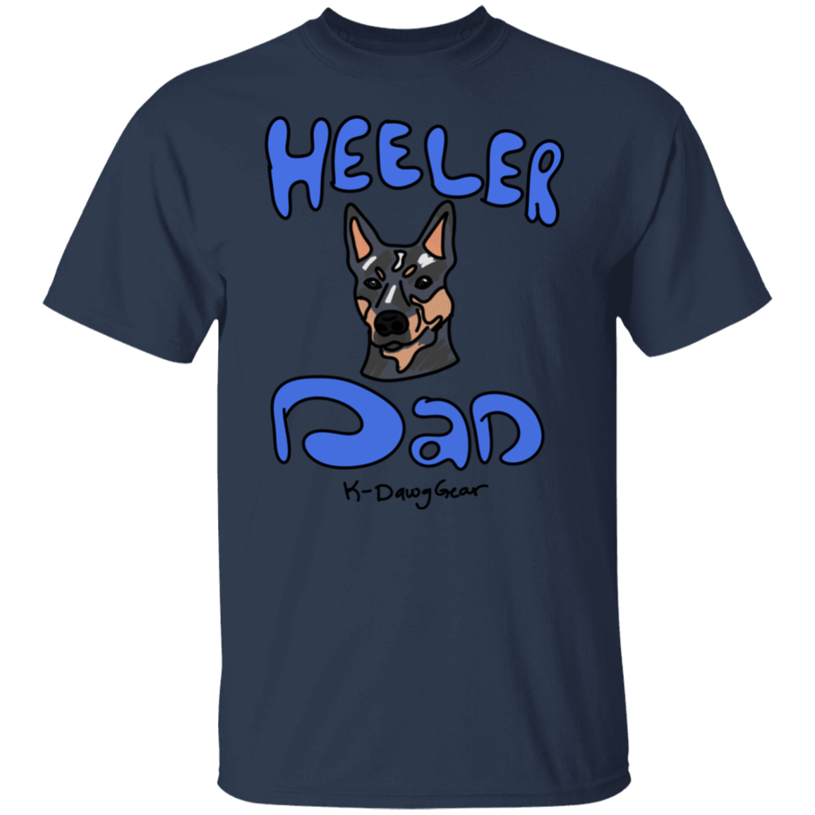 Blue Heeler Dad  5.3 oz. T-Shirt