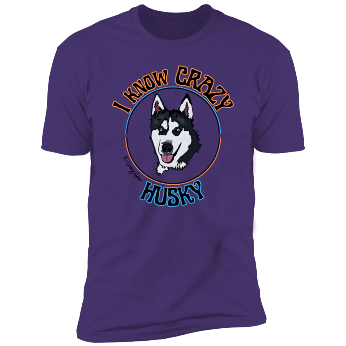 Husky - I know CRAZY - Short Sleeve Tee (Closeout)